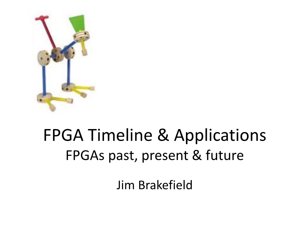 FPGA Timeline & Applications