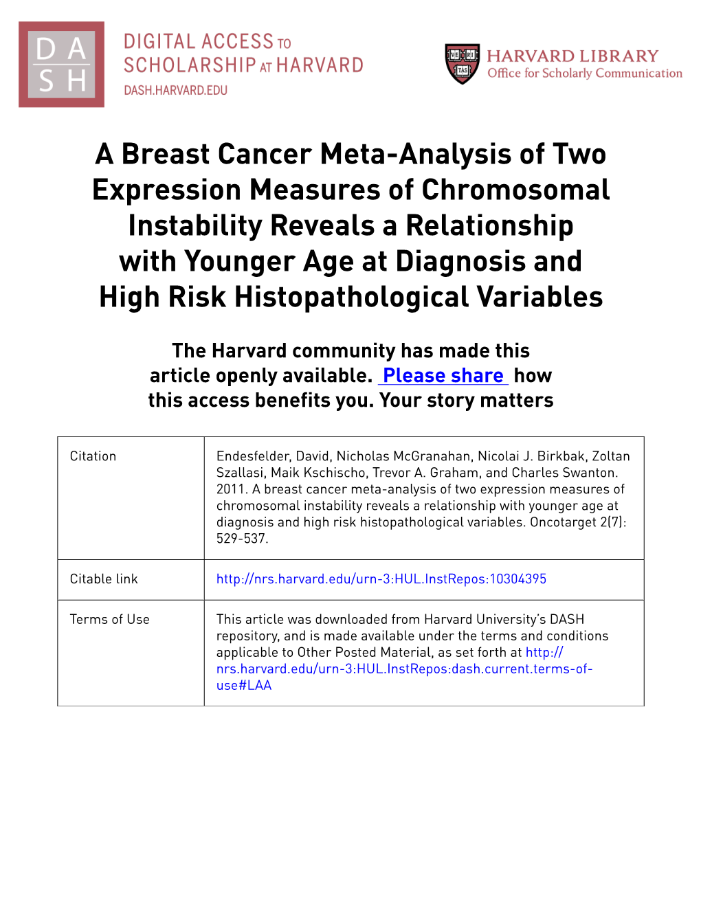 A Breast Cancer Meta-Analysis of Two Expression Measures of Chromosomal Instability Reveals a Relationship with Younger Age at D