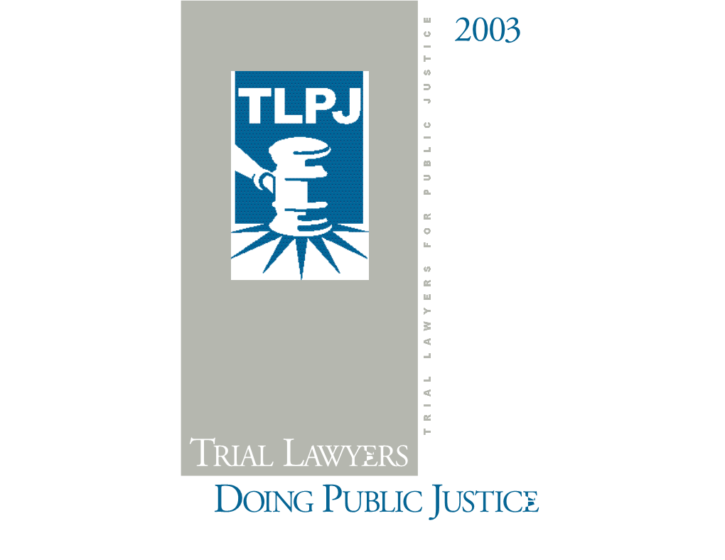 Trial Lawyers Doing Public Justice