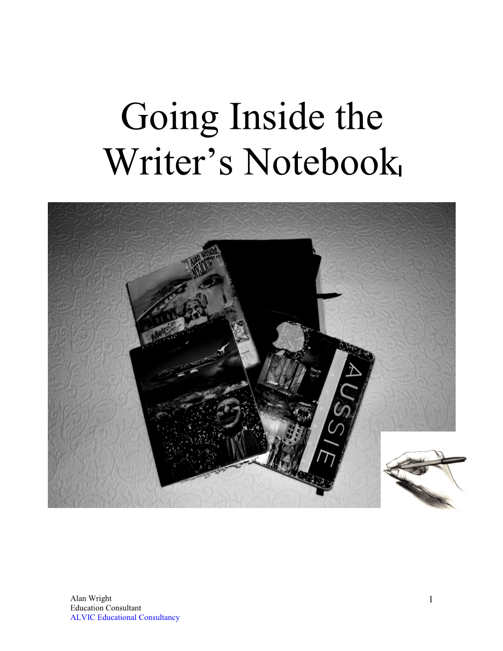 Going Inside the Writer S Notebook