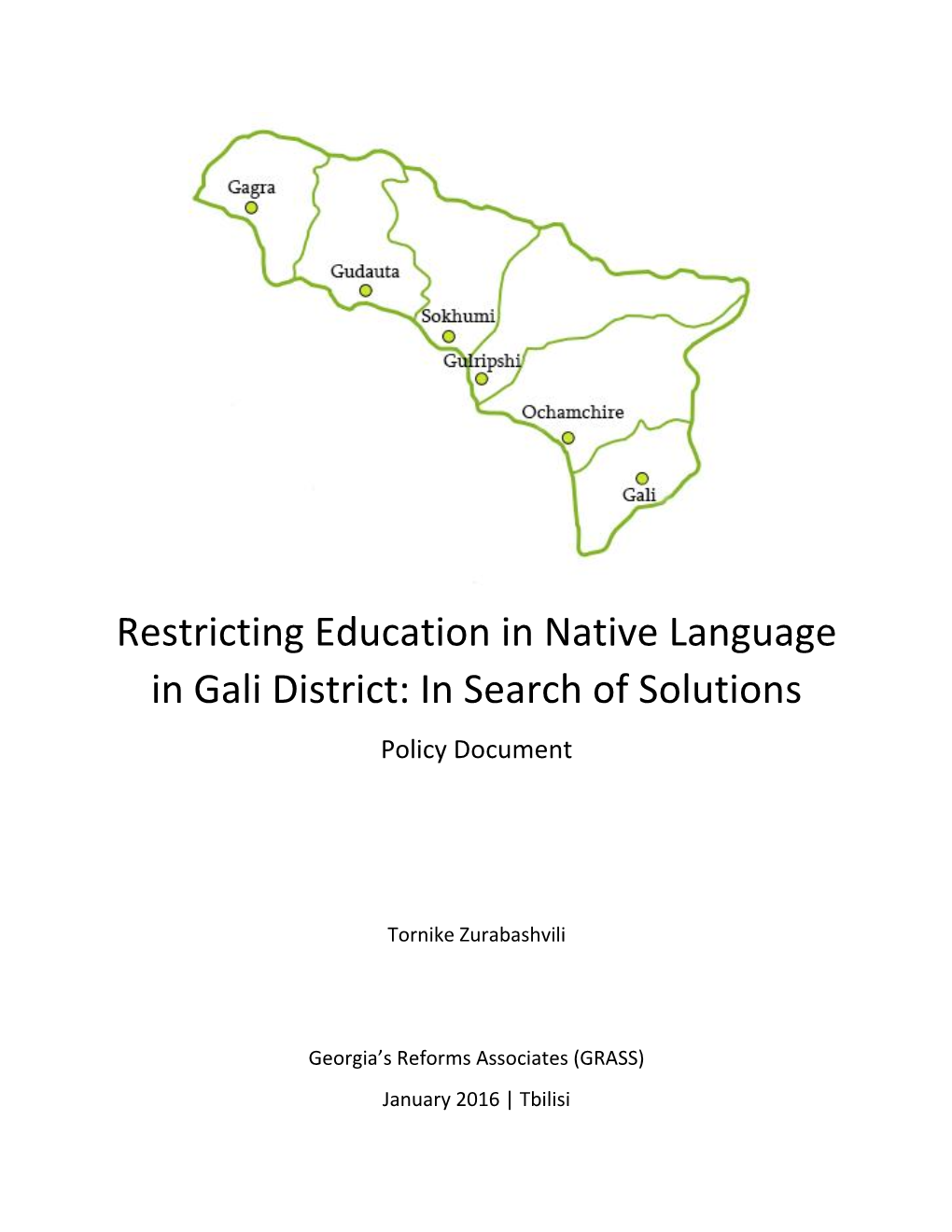 Restricting Education in Native Language in Gali District: in Search of Solutions Policy Document