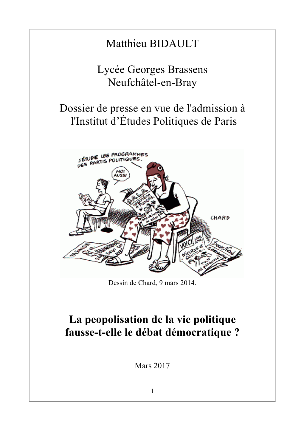 La Peopolisation De La Vie Politique Fausse-T-Elle Le Débat Démocratique ?