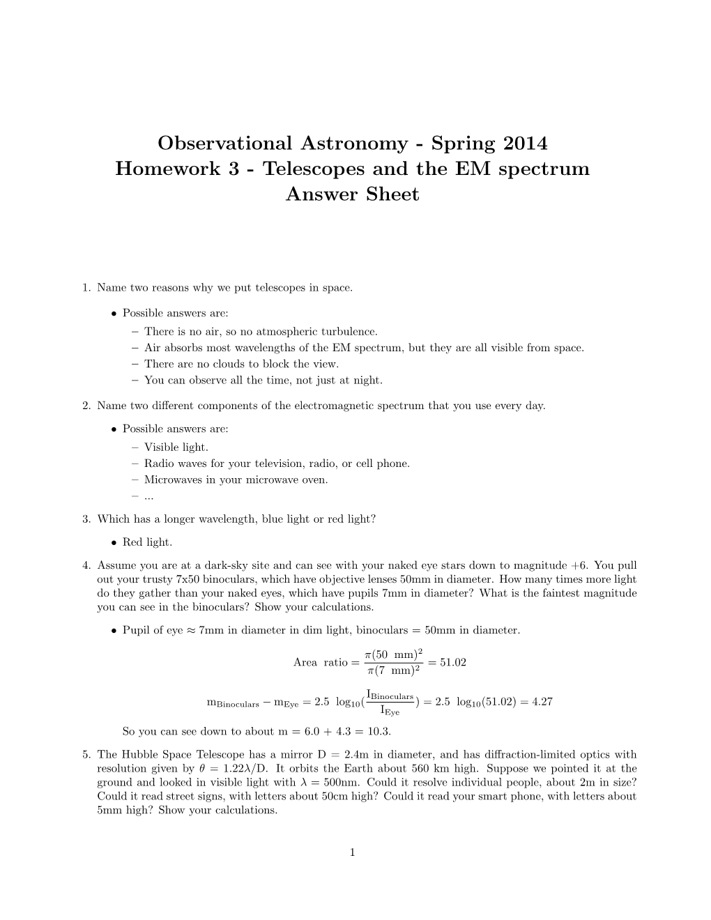 Spring 2014 Homework 3 - Telescopes and the EM Spectrum Answer Sheet