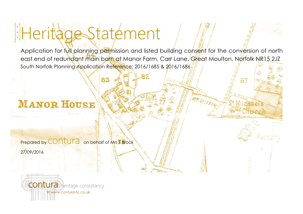 Heritage Statement Conversion of Stables at Manor Barn Farm, Carr Lane, Great Moulton (Enf141315)