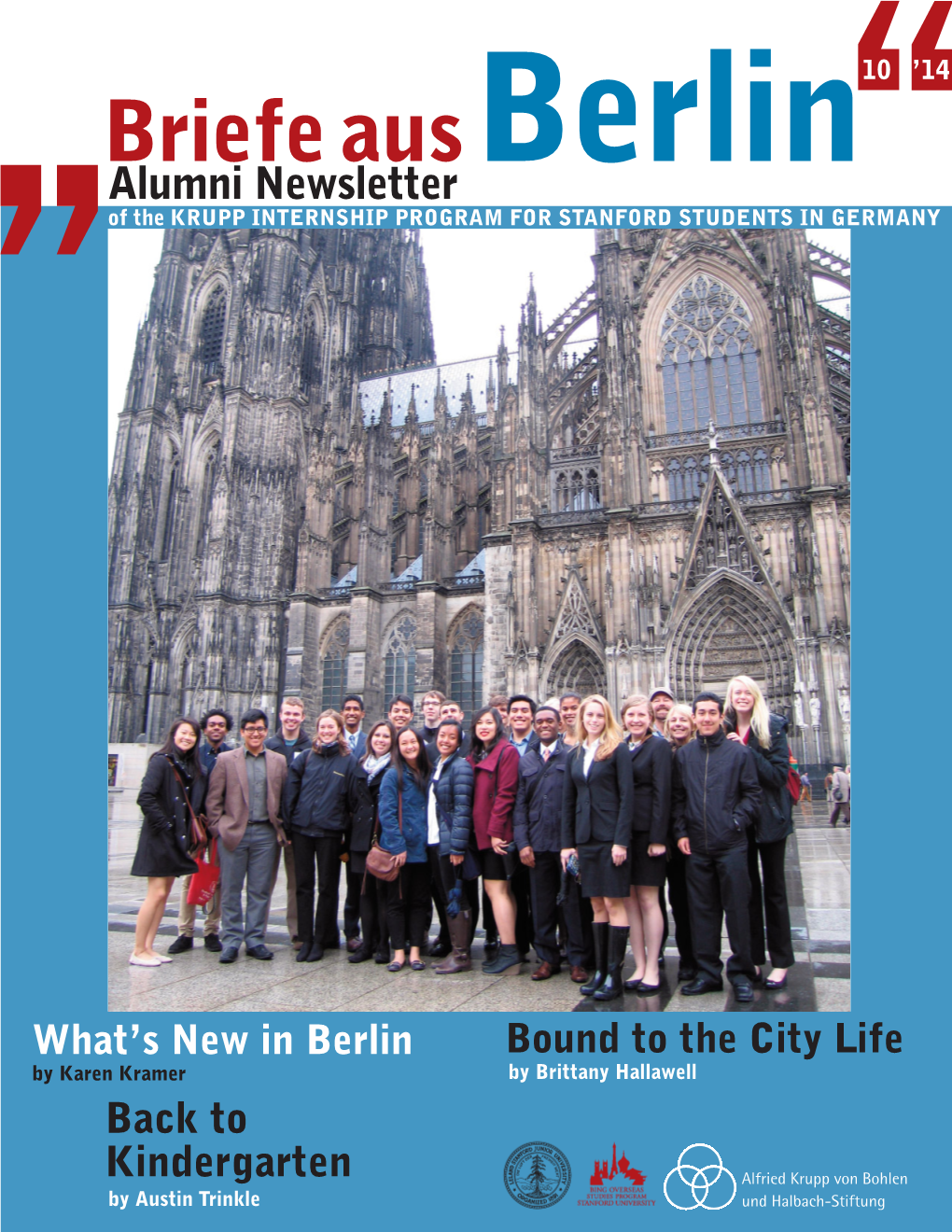 Briefe Ausberlin Alumni Newsletter of the KRUPP INTERNSHIP PROGRAM for STANFORD STUDENTS in GERMANY
