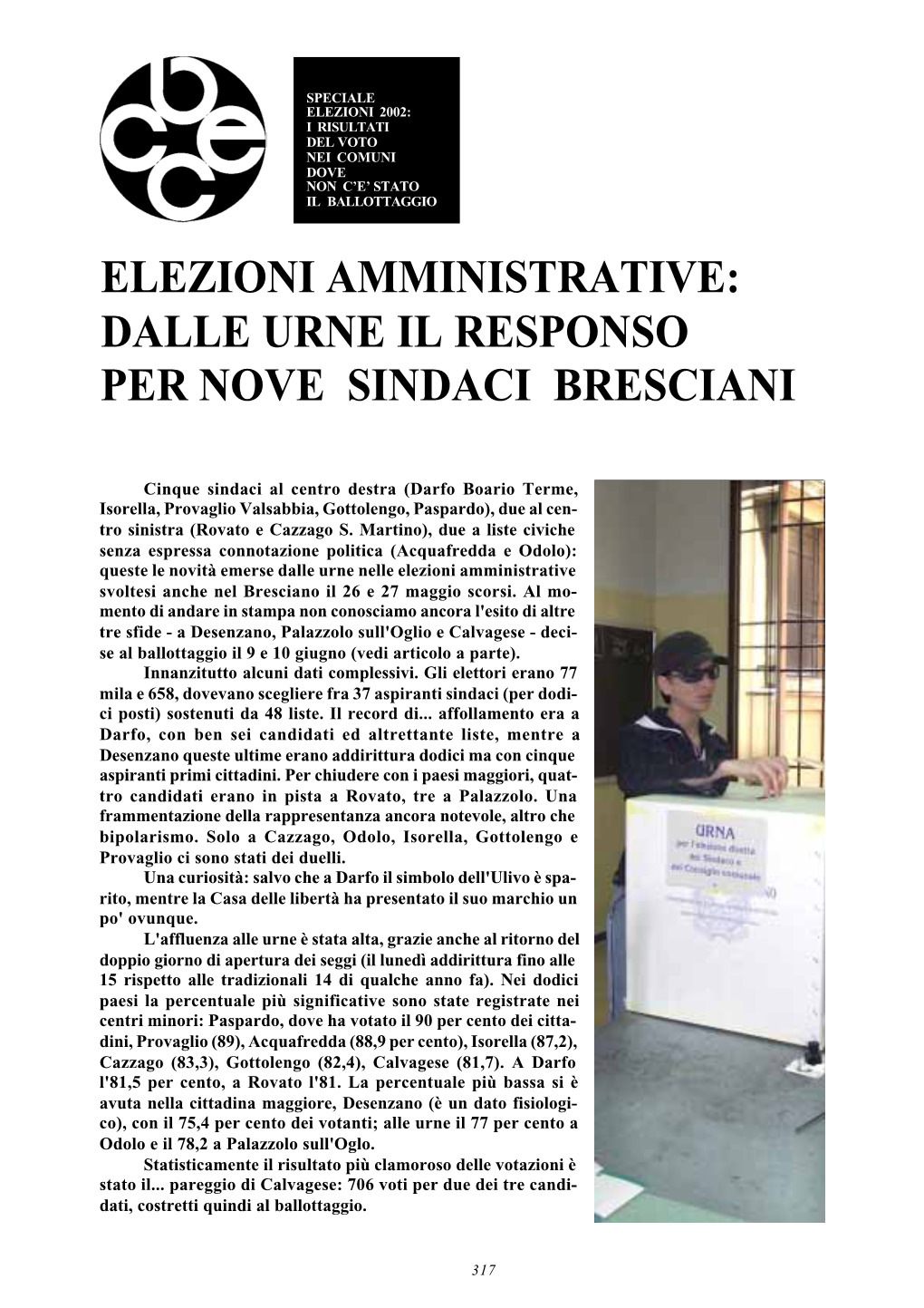 Elezioni Amministrative: Dalle Urne Il Responso Per Nove Sindaci Bresciani