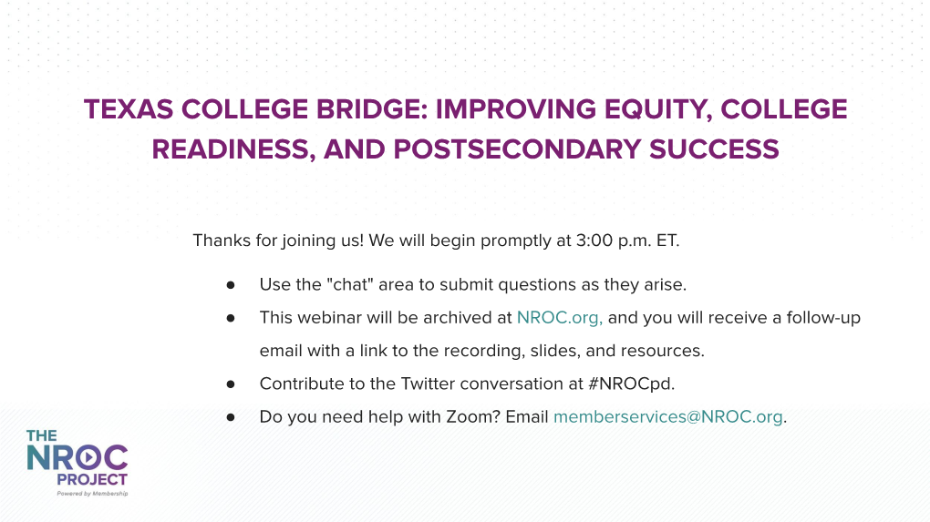 Texas College Bridge: Improving Equity, College Readiness, and Postsecondary Success
