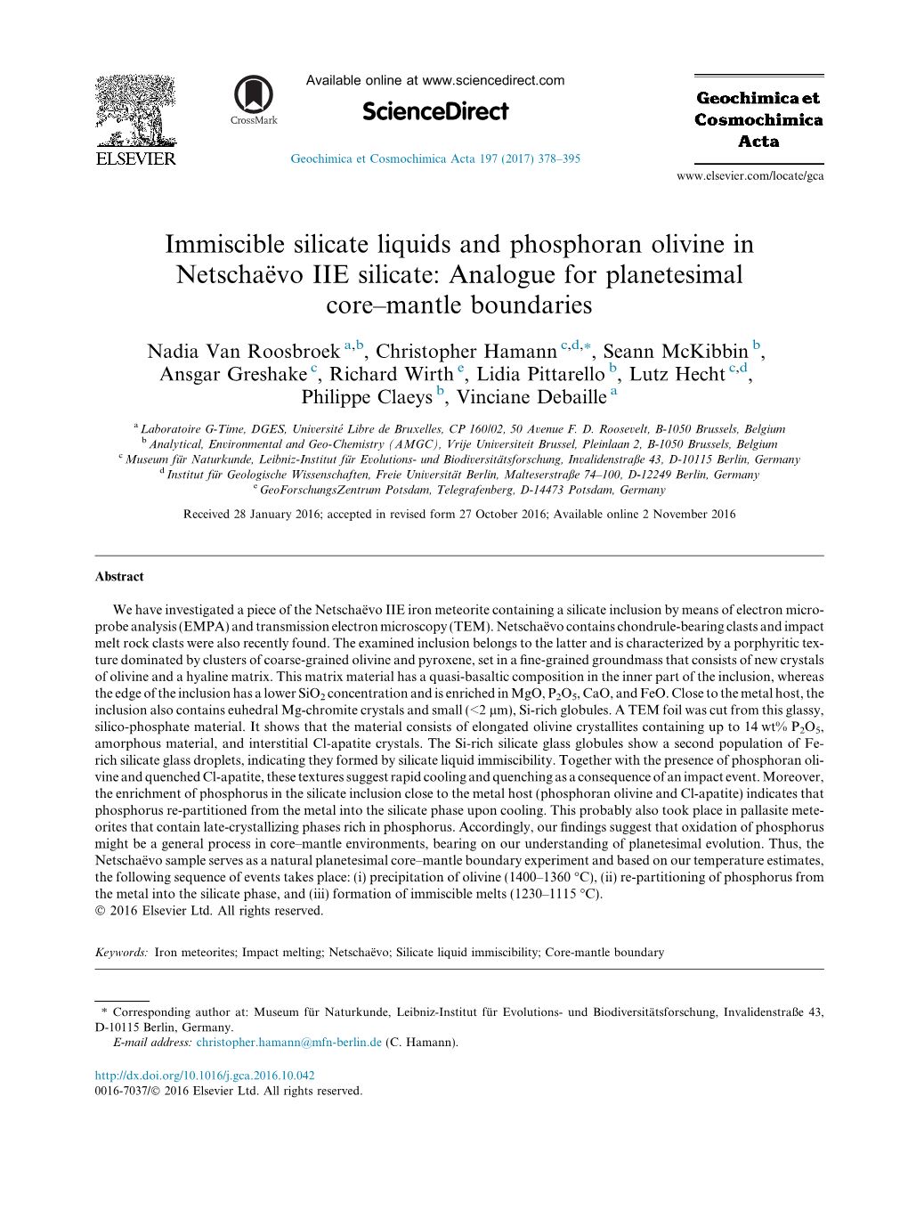 Immiscible Silicate Liquids and Phosphoran Olivine in Netschaã