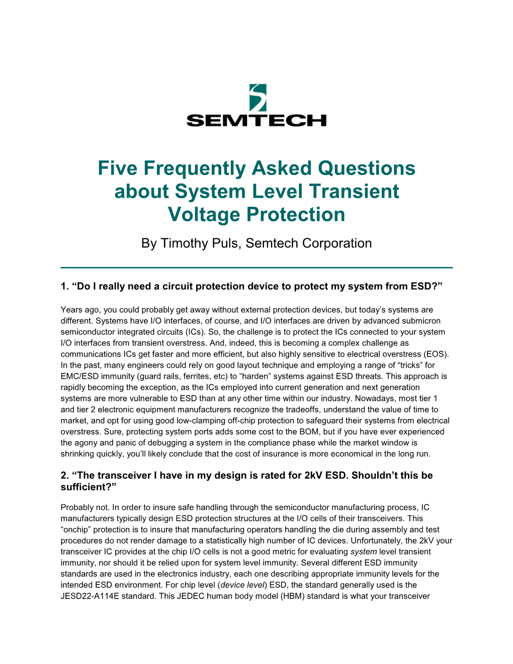 Five Frequently Asked Questions About System Level Transient Voltage Protection