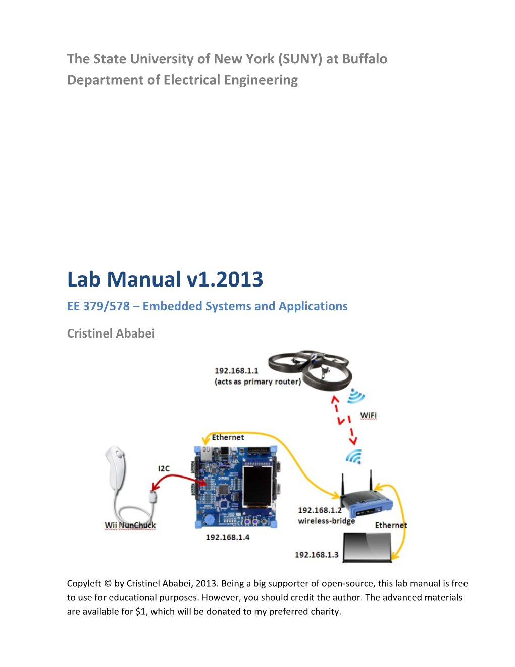 Lab Manual V1.2013 EE 379/578 – Embedded Systems and Applications Cristinel Ababei