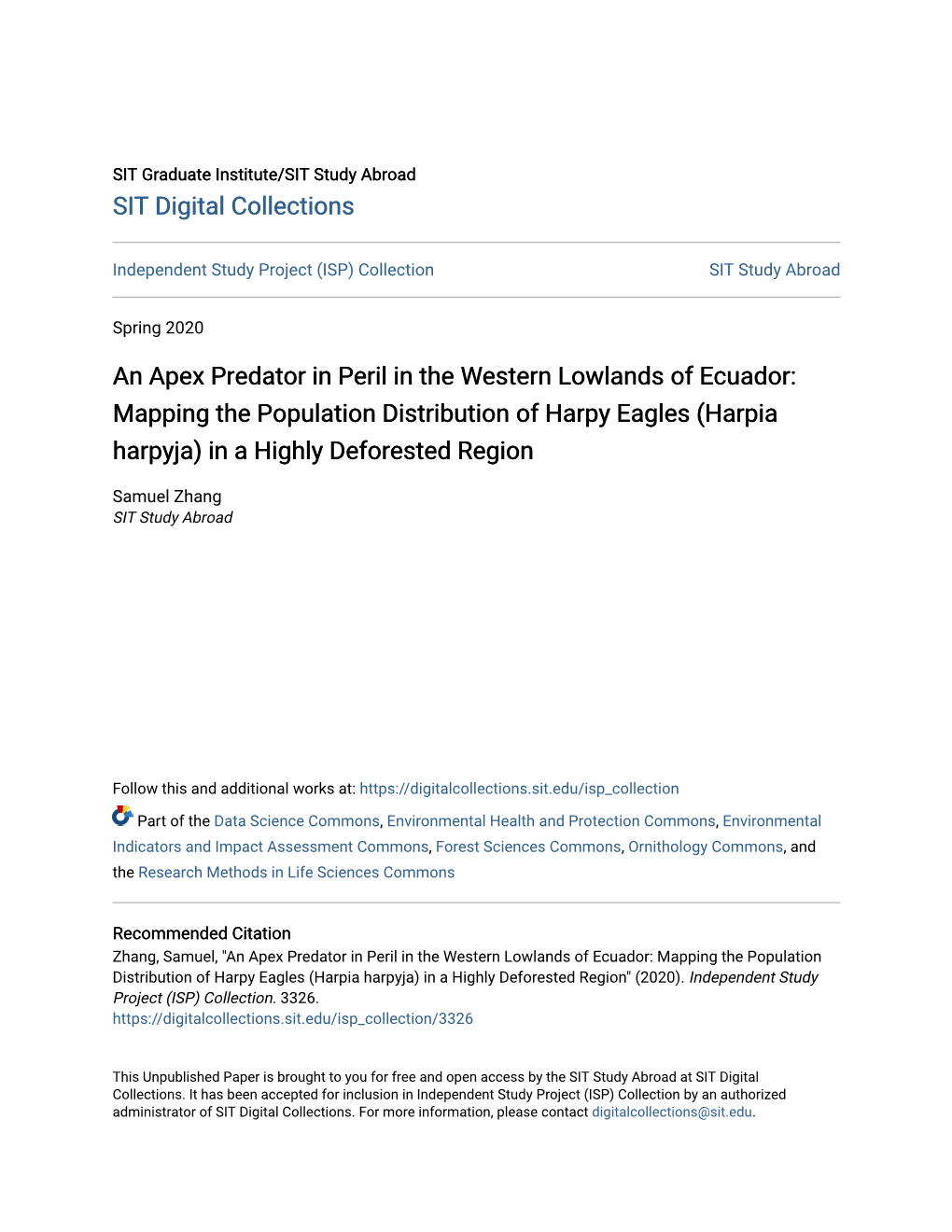 An Apex Predator in Peril in the Western Lowlands of Ecuador: Mapping the Population Distribution of Harpy Eagles (Harpia Harpyja) in a Highly Deforested Region