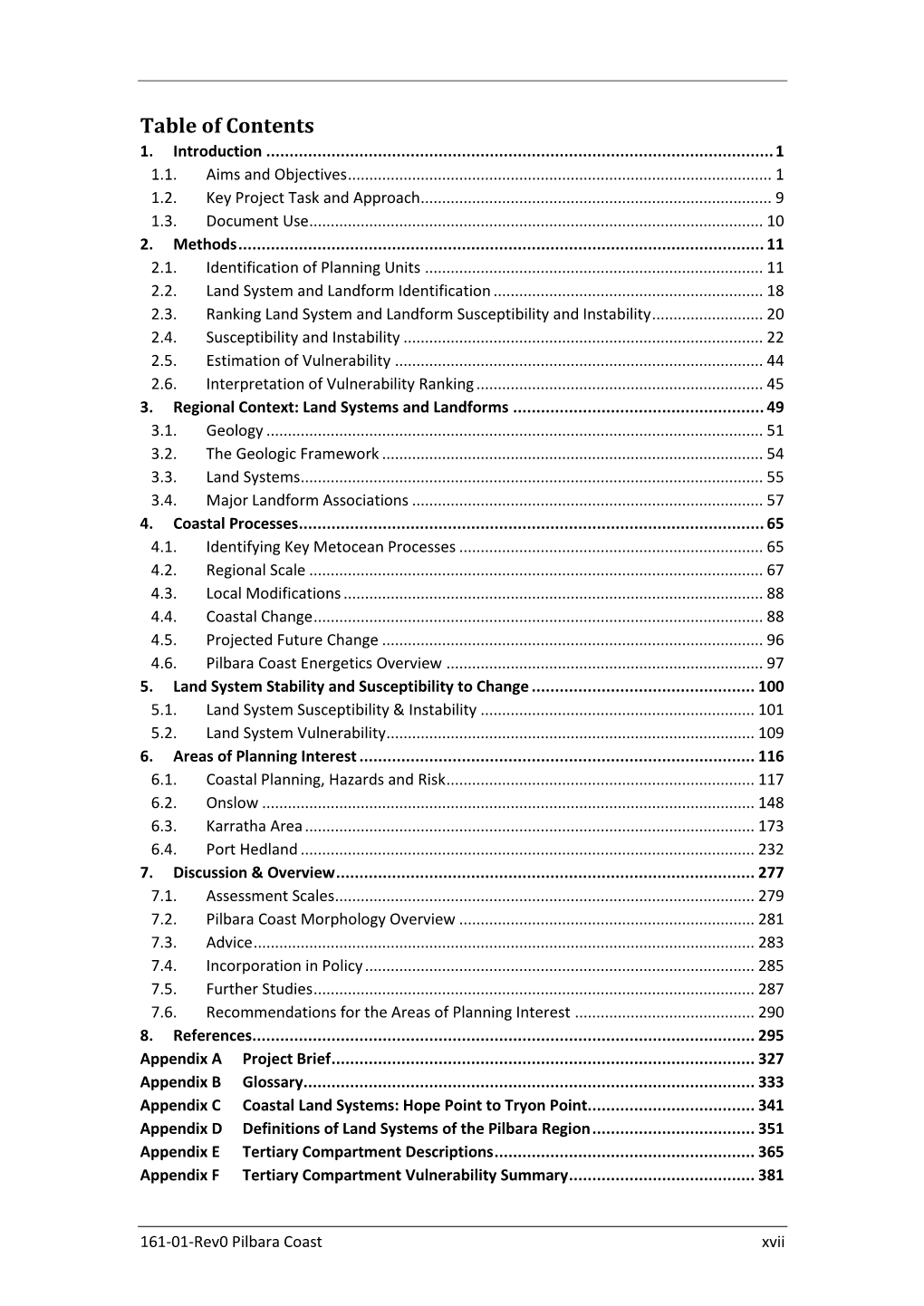 Geology, Geomorphology and Vulnerability of the Pilbara Coast, In