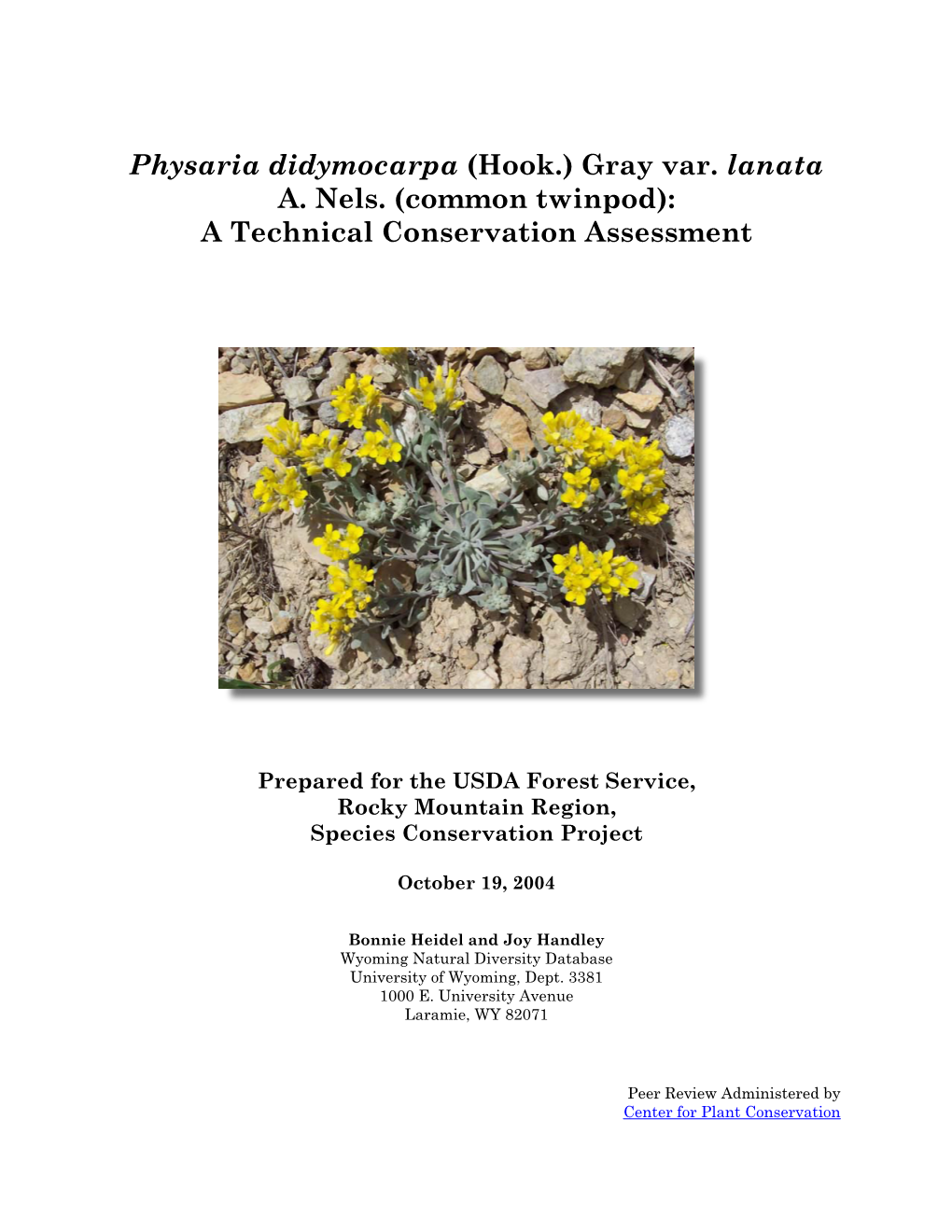 Physaria Didymocarpa (Hook.) Gray Var. Lanata A. Nels. (Common Twinpod): a Technical Conservation Assessment