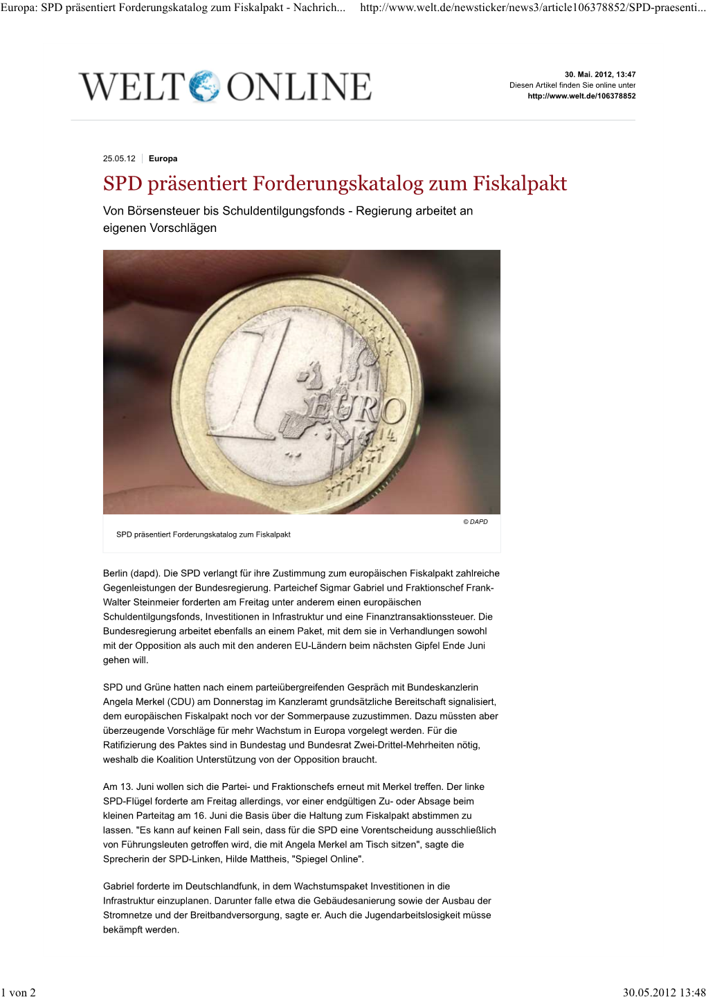 (Europa: SPD Pr\344Sentiert Forderungskatalog Zum Fiskalpakt