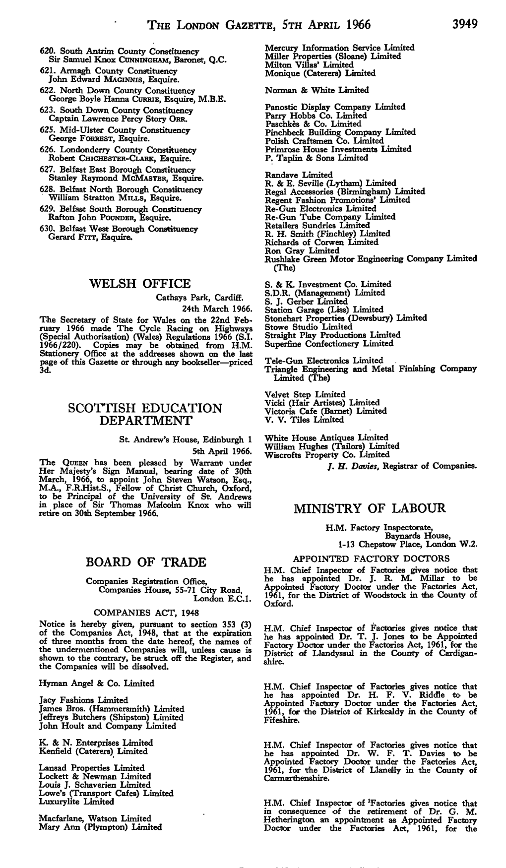 The London Gazette, Sth April 1966 3949 Welsh Office