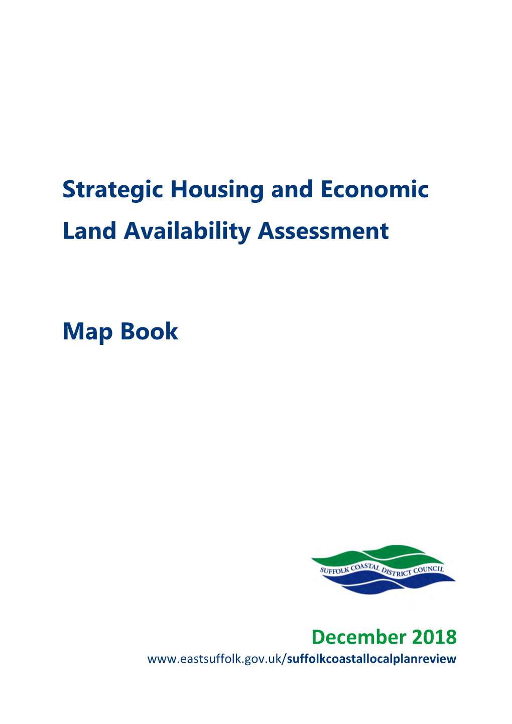 Strategic Housing and Economic Land Availability Assessment Map Book (December 2018)