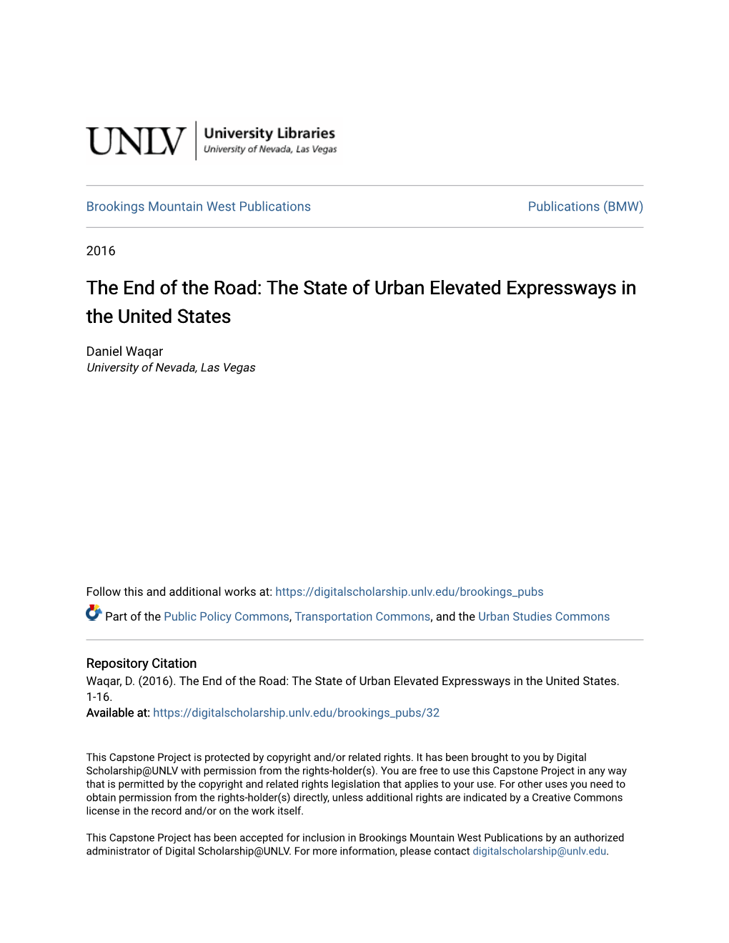 The End of the Road: the State of Urban Elevated Expressways in the United States