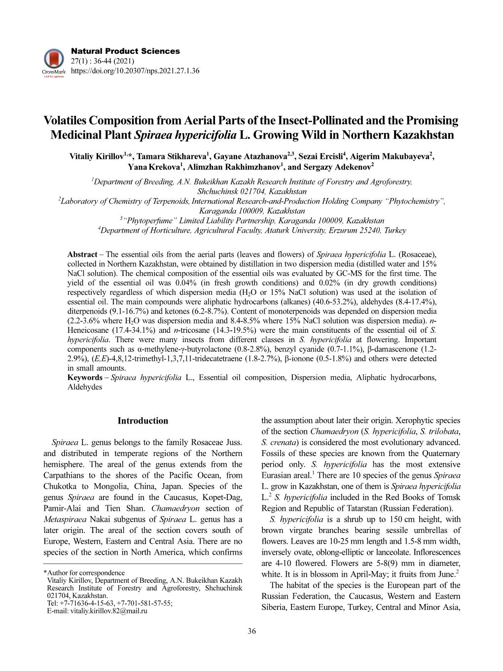 Volatiles Composition from Aerial Parts of the Insect-Pollinated and the Promising Medicinal Plant Spiraea Hypericifolia L