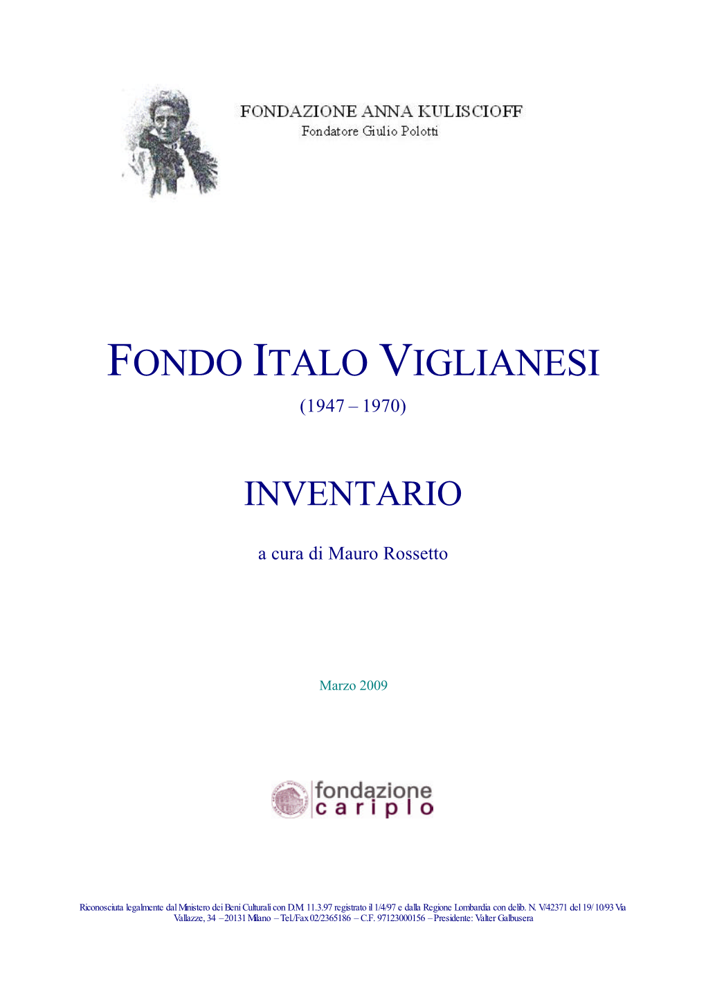 Fondo Italo Viglianesi (1947 – 1970)