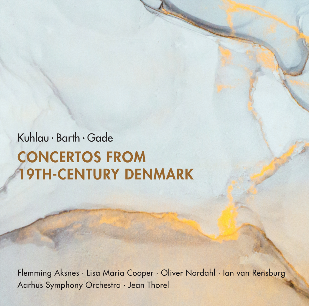 Concertos from 19Th-Century Denmark