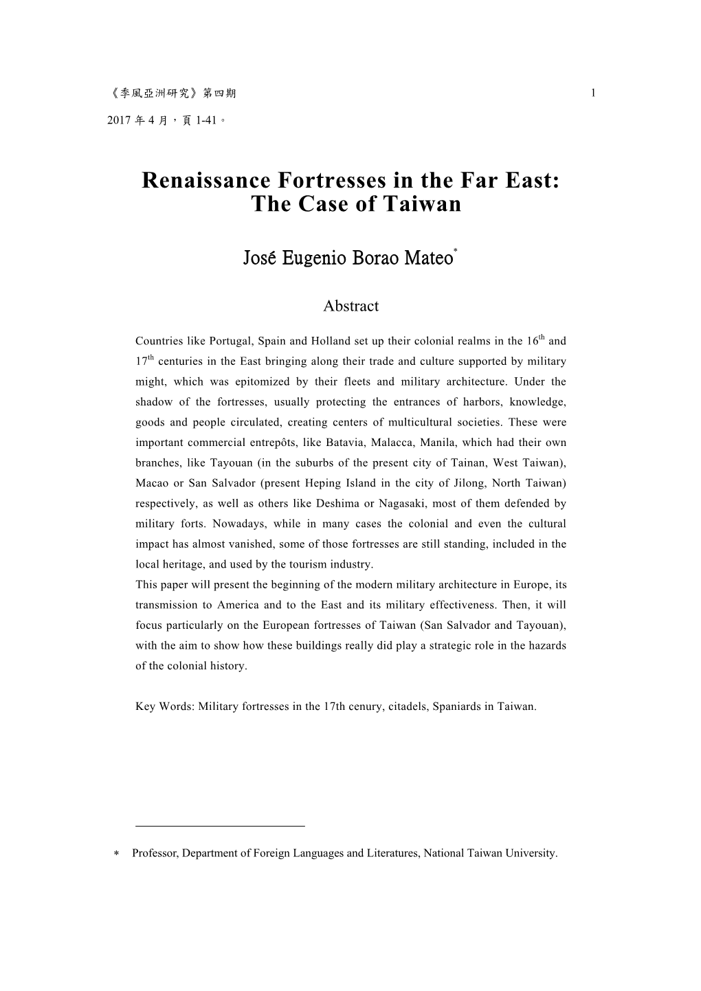 Renaissance Fortresses in the Far East: the Case of Taiwan