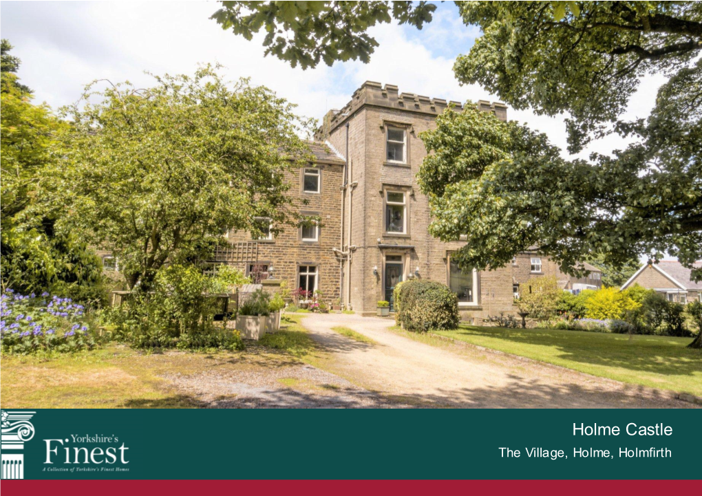 Holme Castle the Village, Holme, Holmfirth