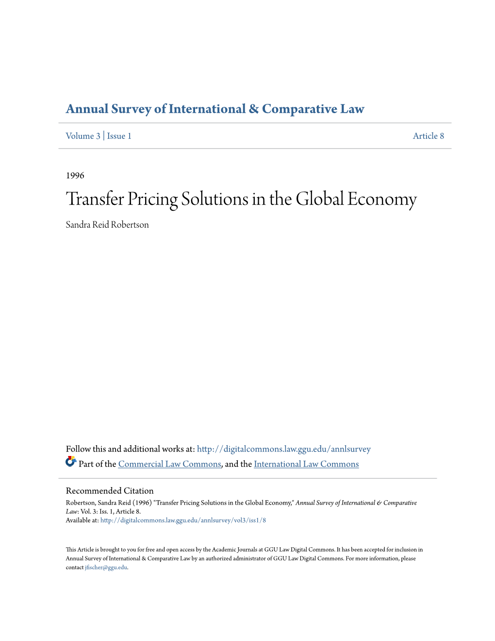 Transfer Pricing Solutions in the Global Economy Sandra Reid Robertson
