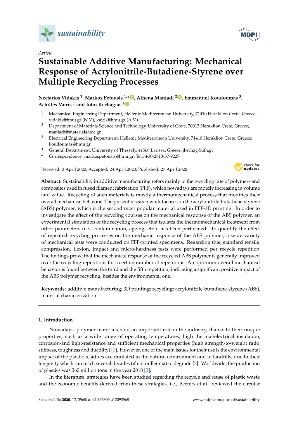 Sustainable Additive Manufacturing: Mechanical Response of Acrylonitrile-Butadiene-Styrene Over Multiple Recycling Processes