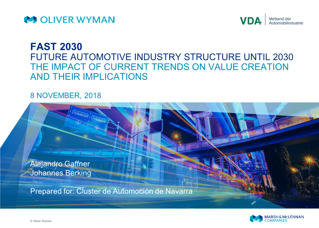 Fast 2030 Future Automotive Industry Structure Until 2030 the Impact of Current Trends on Value Creation and Their Implications