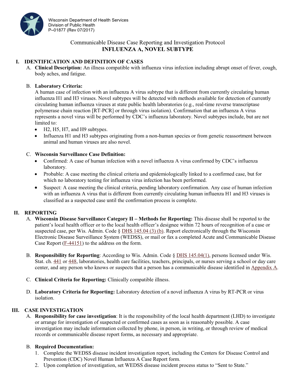 Influenza a Novel Subtype Case Reporting and Investigation Protocol