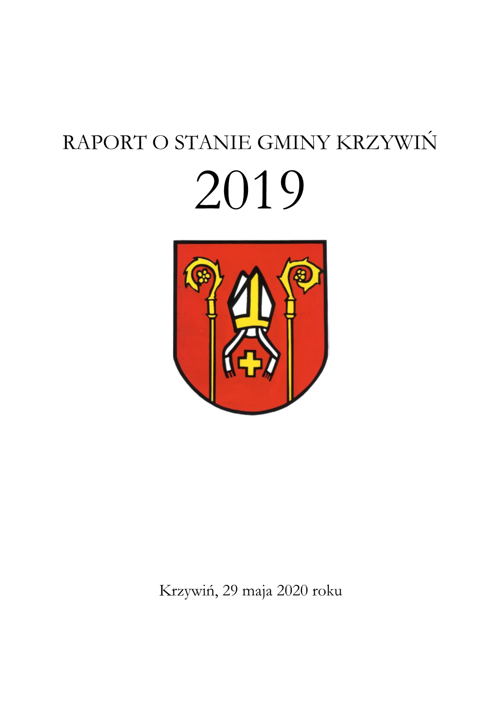 Raport O Stanie Gminy Krzywiń 2019