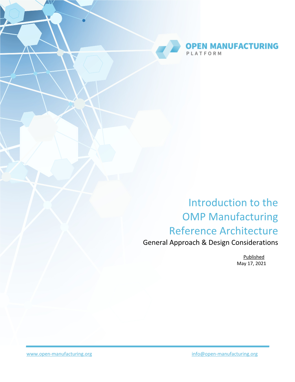 Introduction to the OMP Manufacturing Reference Architecture General Approach & Design Considerations