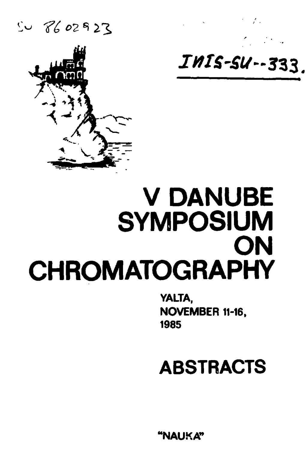 V Danube Symposium on Chromatography Yalta, November 11-16, 1985