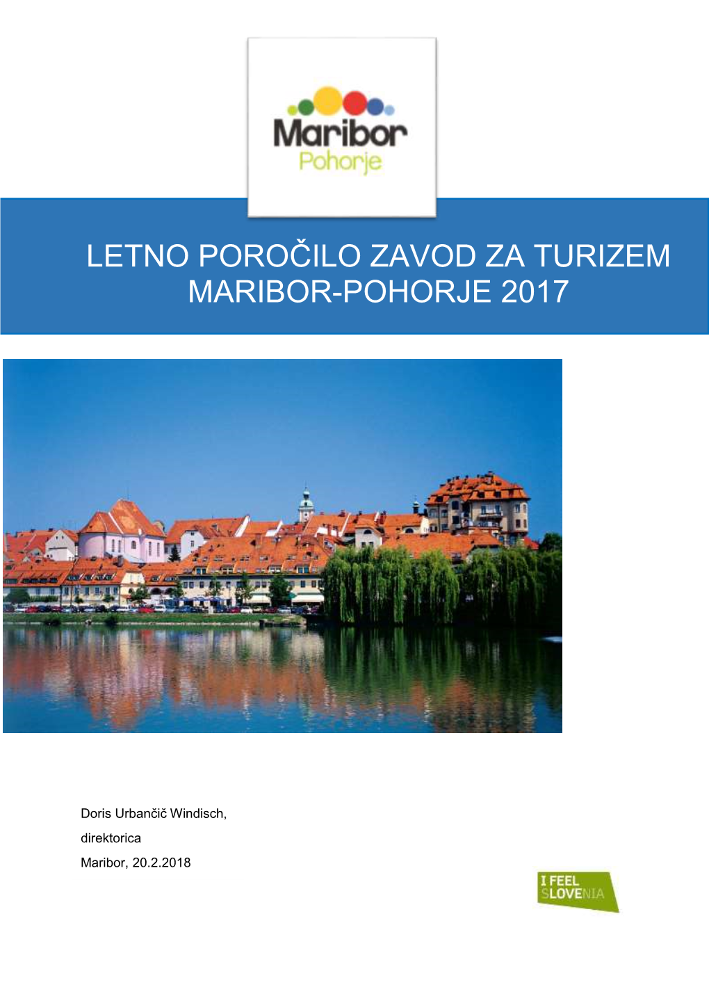 Letno Poročilo Zavod Za Turizem Maribor-Pohorje 2017