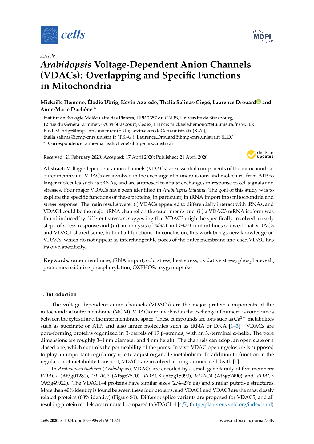 Arabidopsis Voltage-Dependent Anion Channels (Vdacs): Overlapping and Speciﬁc Functions in Mitochondria