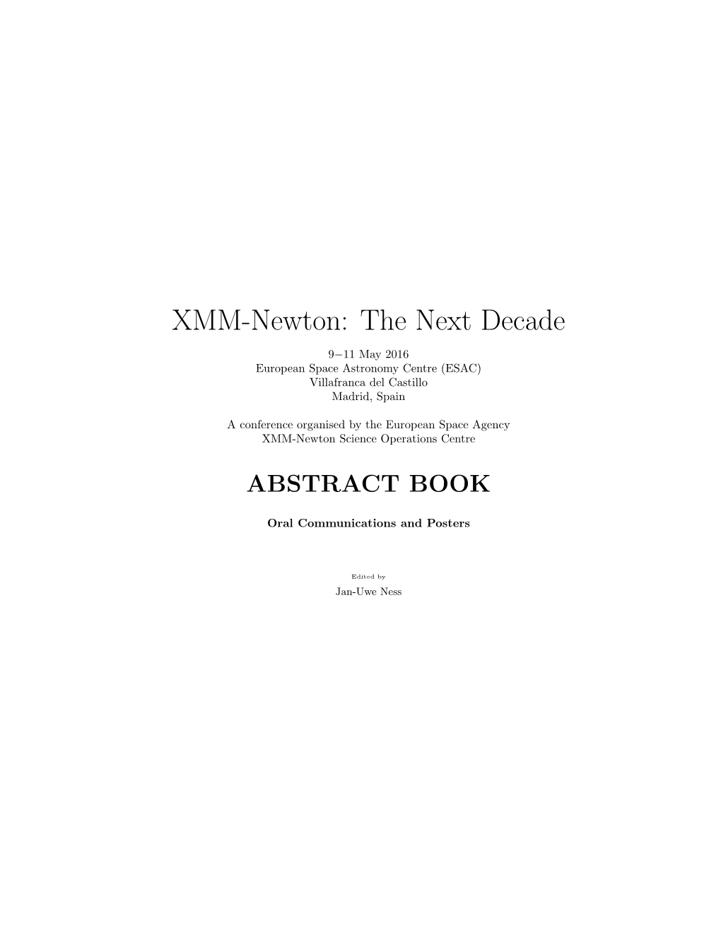 XMM-Newton: the Next Decade