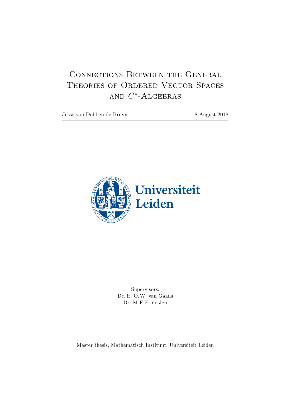 Connections Between the General Theories of Ordered Vector Spaces and C*-Algebras