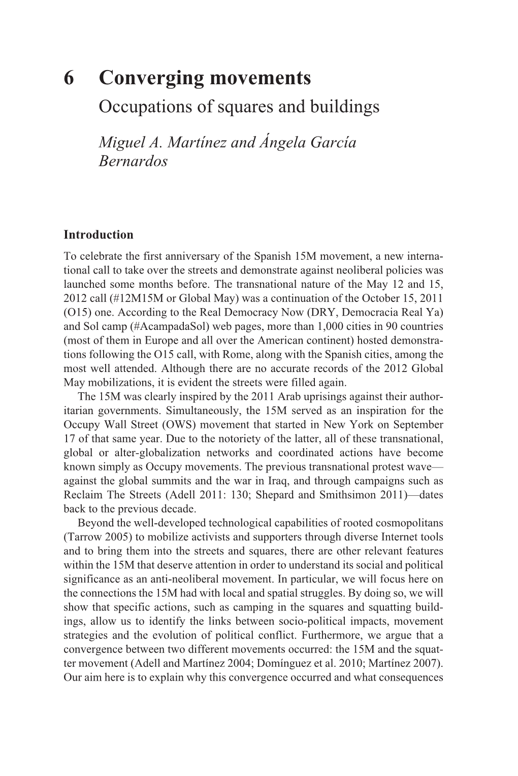 6 Converging Movements Occupations of Squares and Buildings