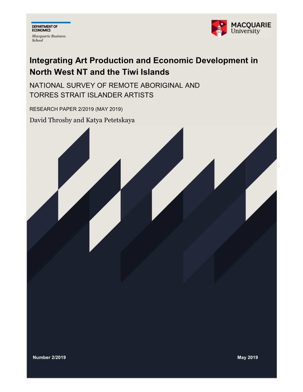 Integrating Art Production and Economic Development in North West NT and the Tiwi Islands NATIONAL SURVEY of REMOTE ABORIGINAL and TORRES STRAIT ISLANDER ARTISTS
