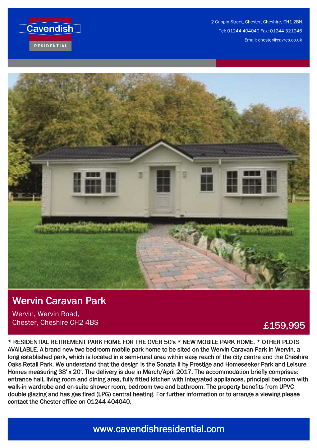 Wervin Caravan Park Wervin, Wervin Road, Chester, Cheshire CH2 4BS £159,995