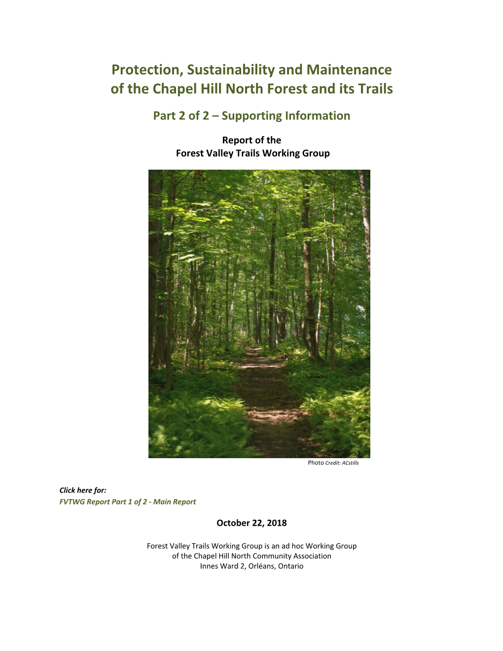 Protection, Sustainability and Maintenance of the Chapel Hill North Forest and Its Trails Part 2 of 2 – Supporting Information