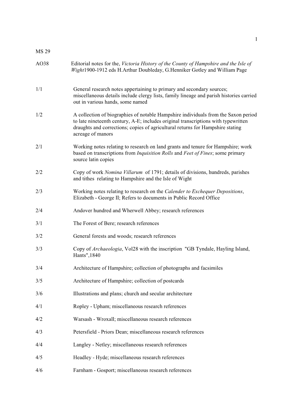 1 MS 29 AO38 Editorial Notes for The, Victoria History of the County Of