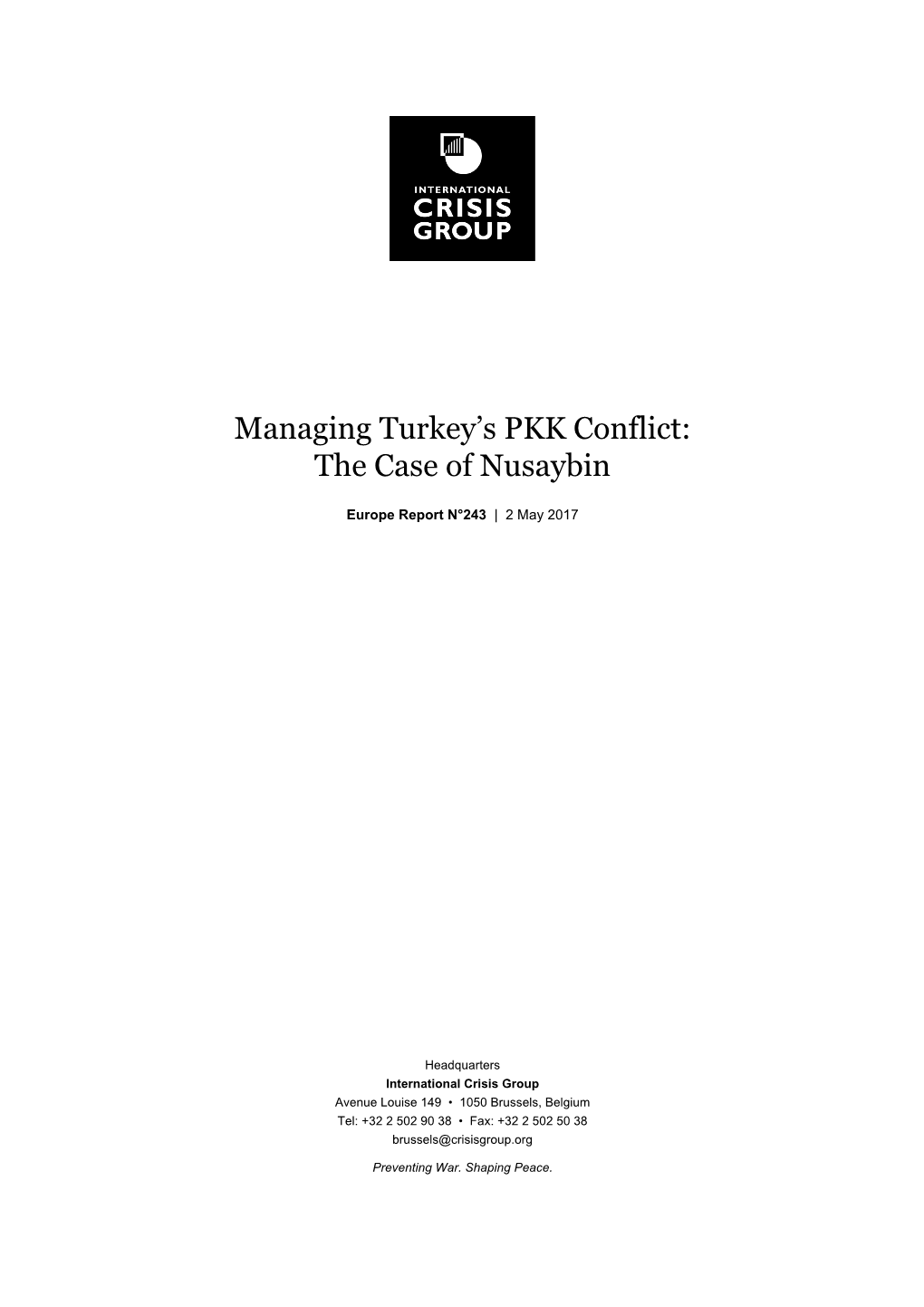 Managing Turkey's PKK Conflict: the Case of Nusaybin