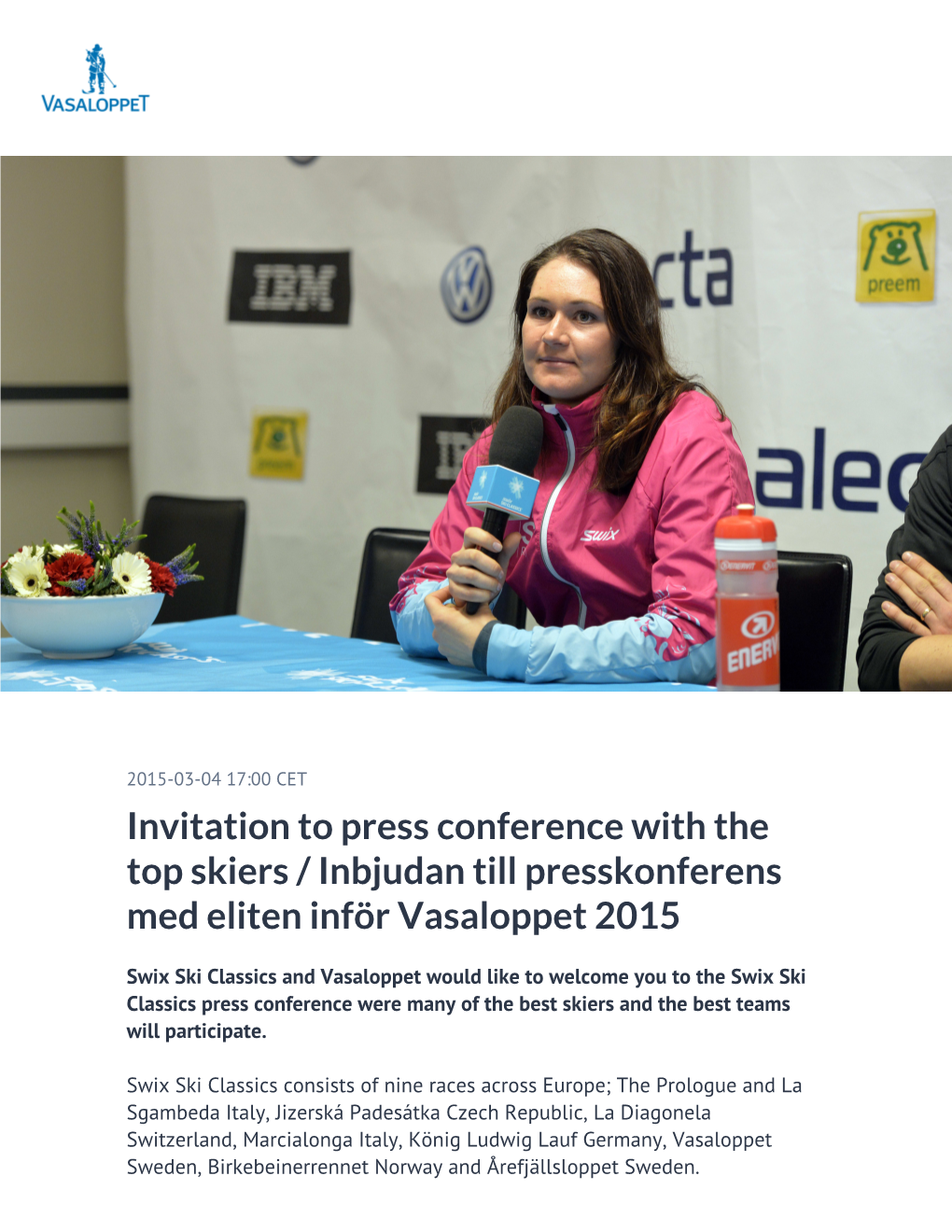 Invitation to Press Conference with the Top Skiers / Inbjudan Till Presskonferens Med Eliten Inför Vasaloppet 2015
