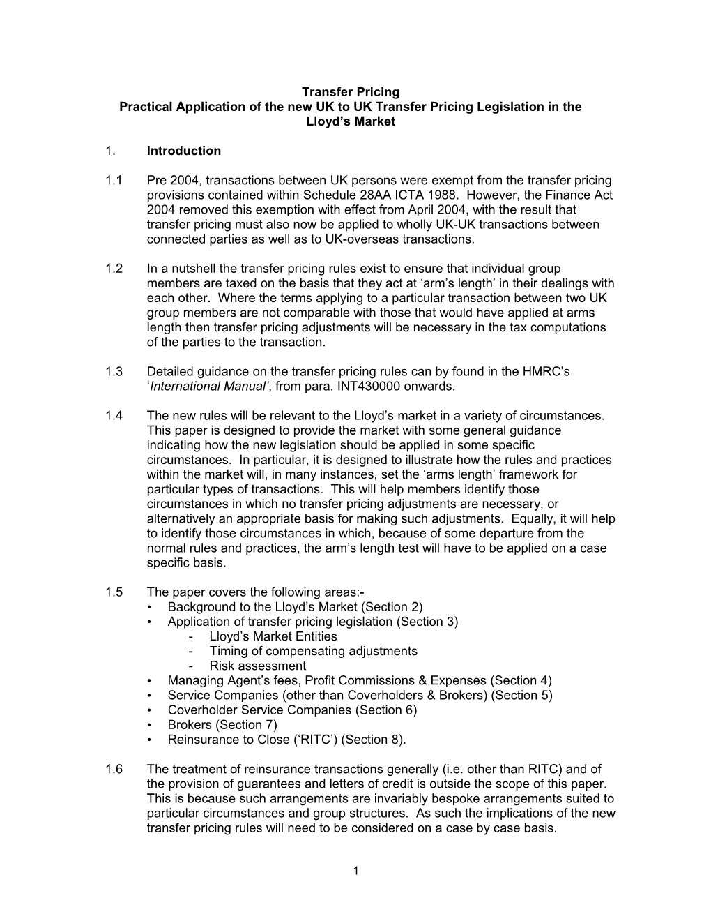 Practical Application of the New UK to UK Transfer Pricing Legislation in the Lloyd S Market