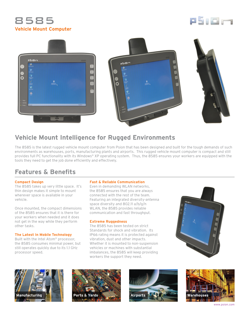 Features & Benefits Vehicle Mount Intelligence for Rugged Environments