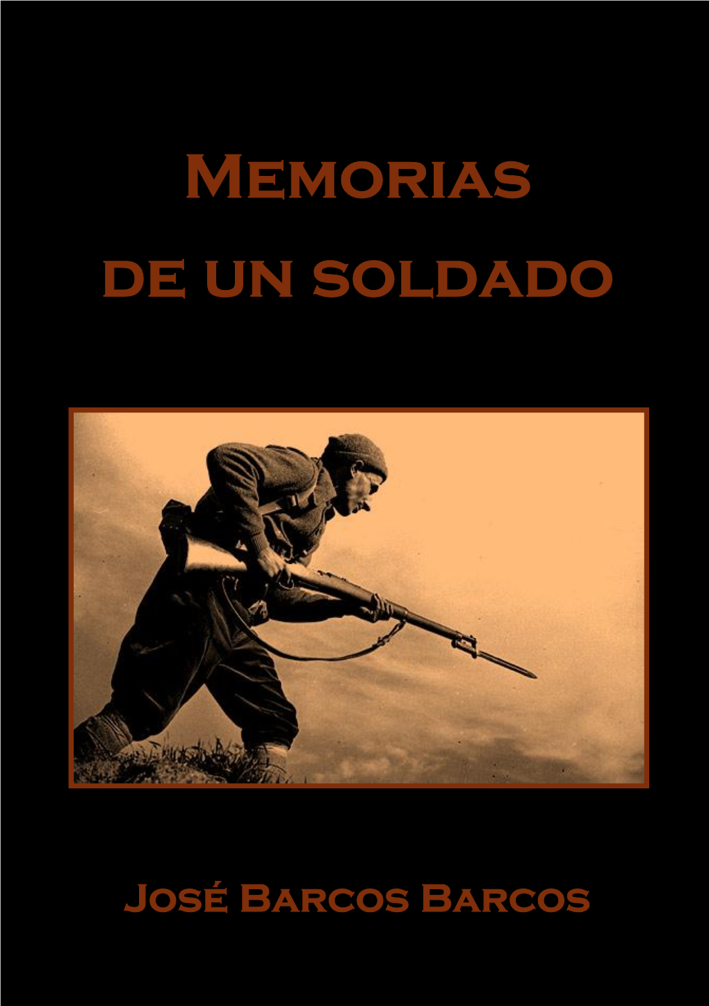 Memorias De Un Soldado