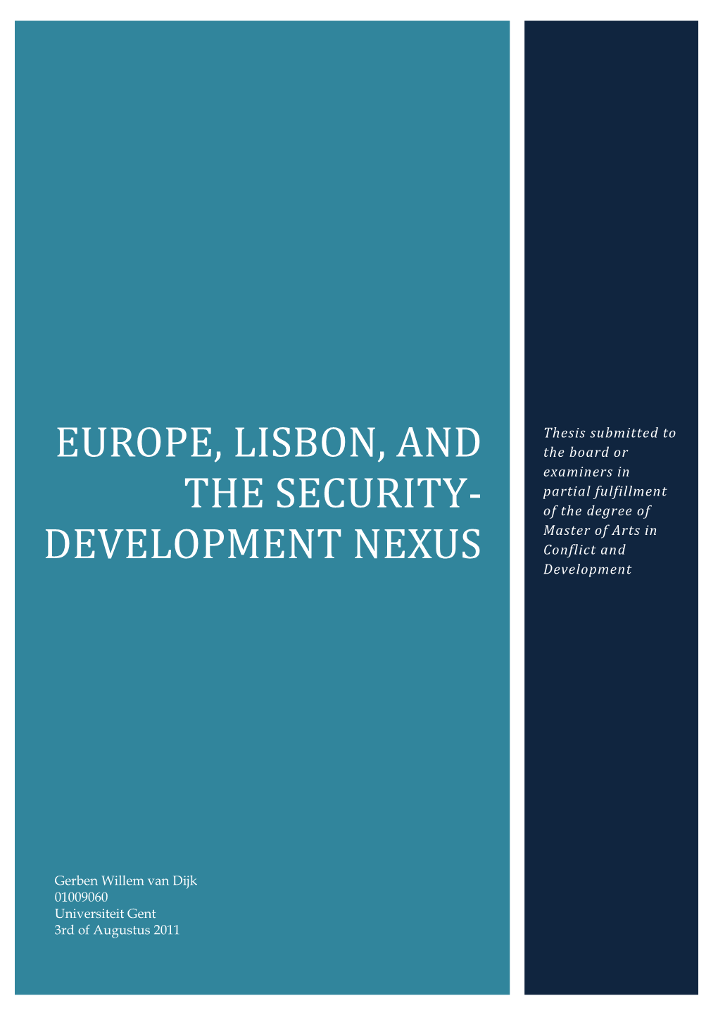 Europe, Lisbon, and the Security-Development Nexus