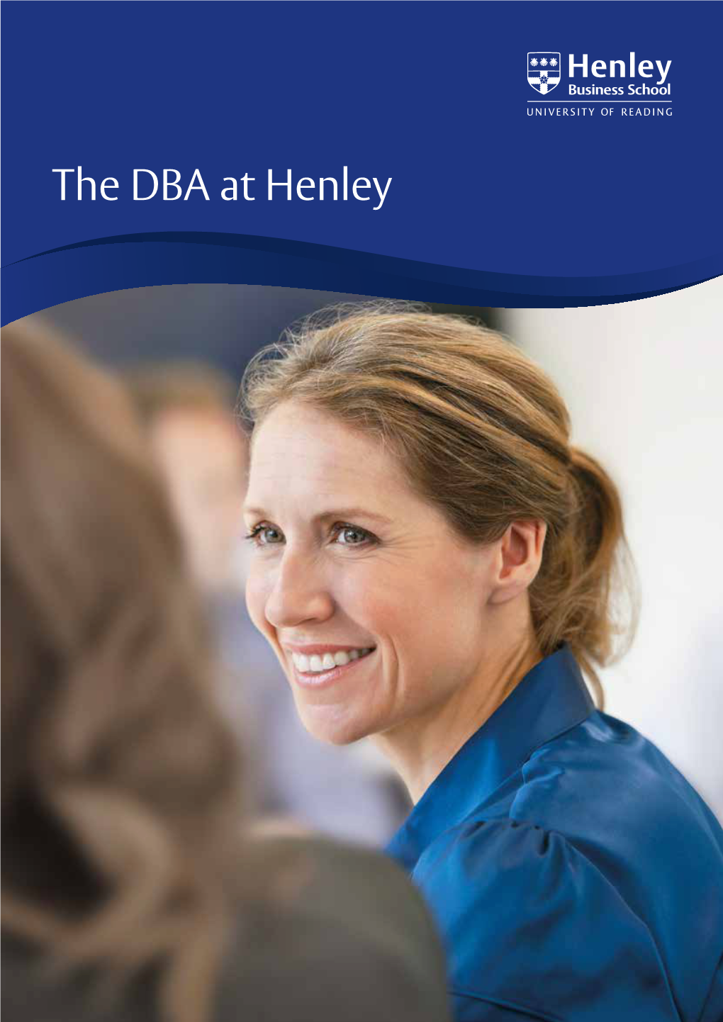 The DBA at Henley the Henley DBA