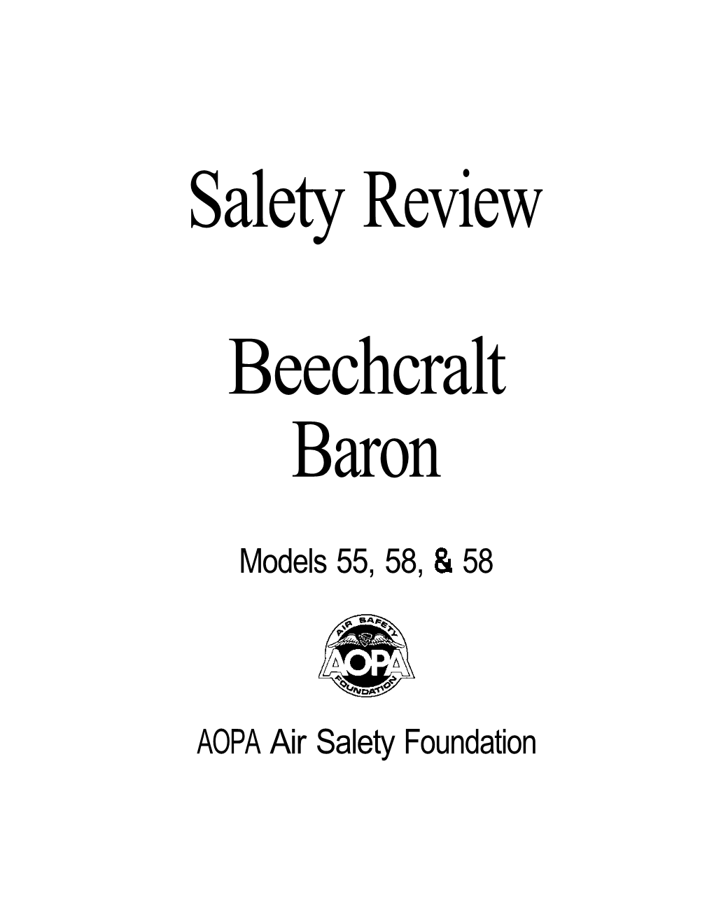 AOPA ASF Baron Safety Review